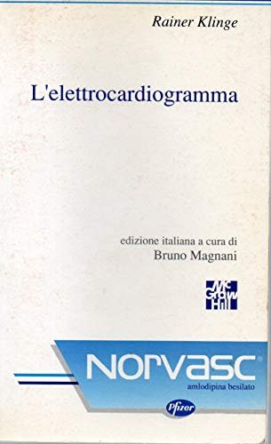 L'elettrocardiogramma I^ edizione 1990