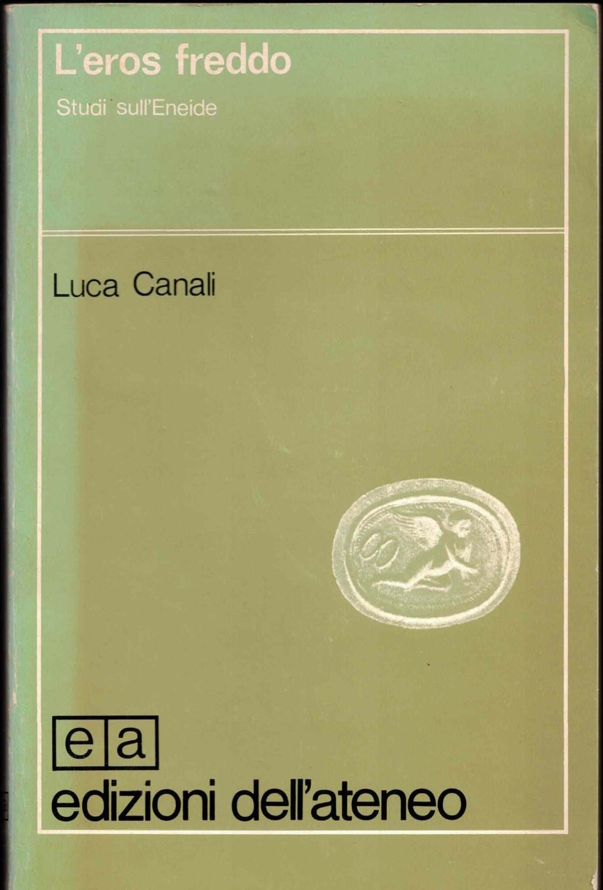 L'eros freddo-Studi sull'Eneide | Immagine principale
