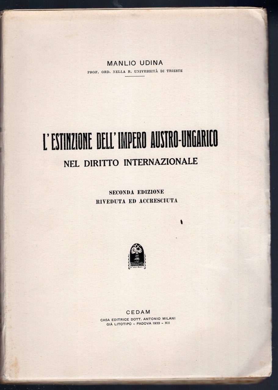 L'ESTINZIONE DELL'IMPERO AUSTRO-UNGARICO NEL DIRITTO INTERNAZIONALE