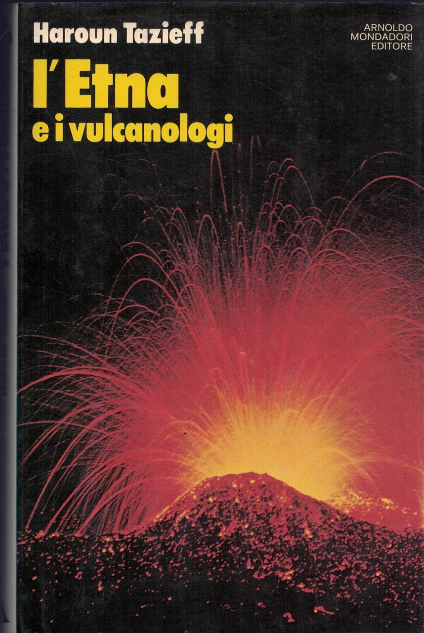 L'Etna e i vulcanologi