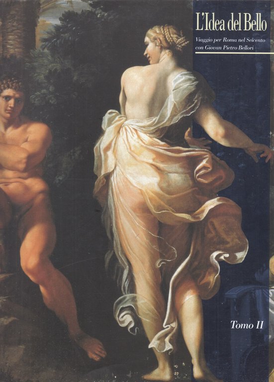 L'Idea del Bello. Viaggio per Roma nel Seicento con Giovan …
