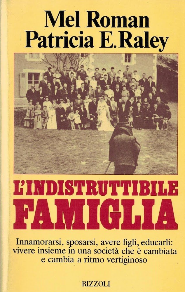 L'indistruttibile famiglia