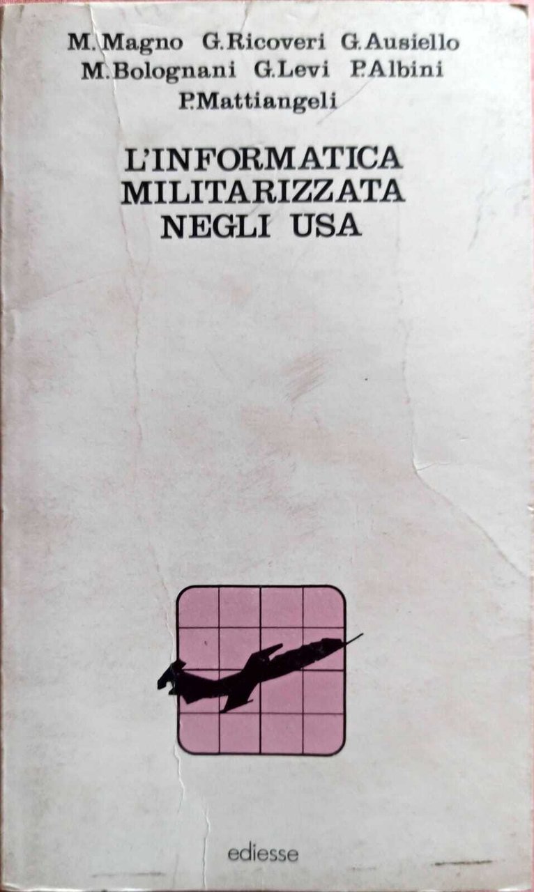 L'INFORMATICA MILITARIZZATA NEGLI USA