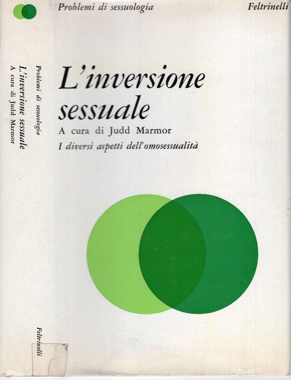 L'inversione sessuale - i diversi aspetti dell'omosessualità