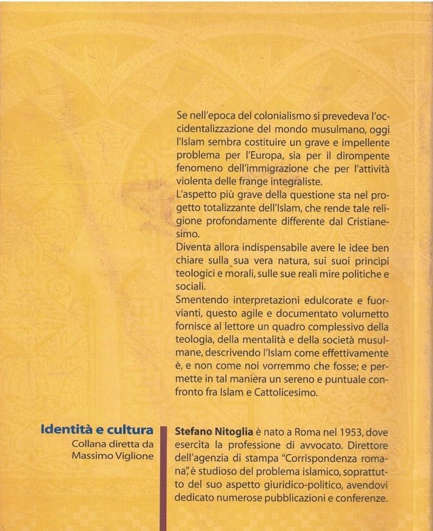 L'Islam com'è. Un confronto con il cristianesimo