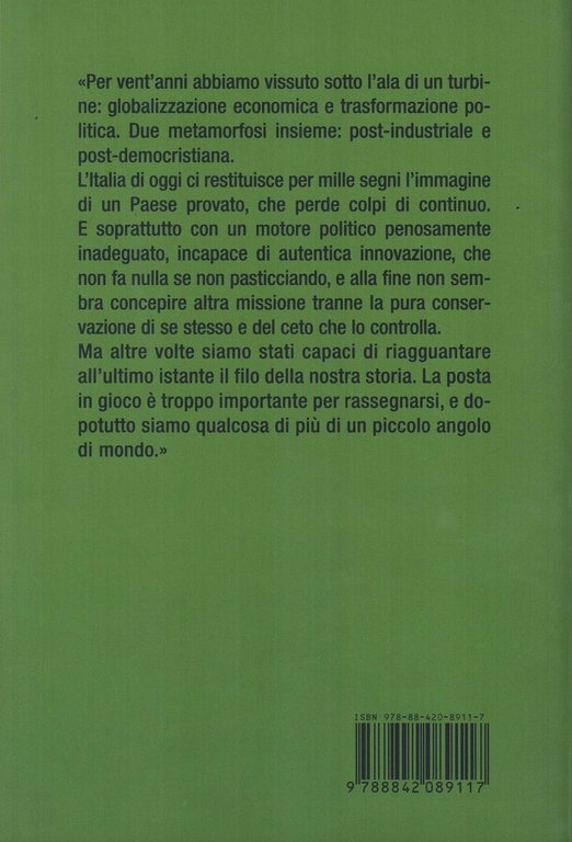 L'Italia contesa. Sfide politiche ed egemonia culturale
