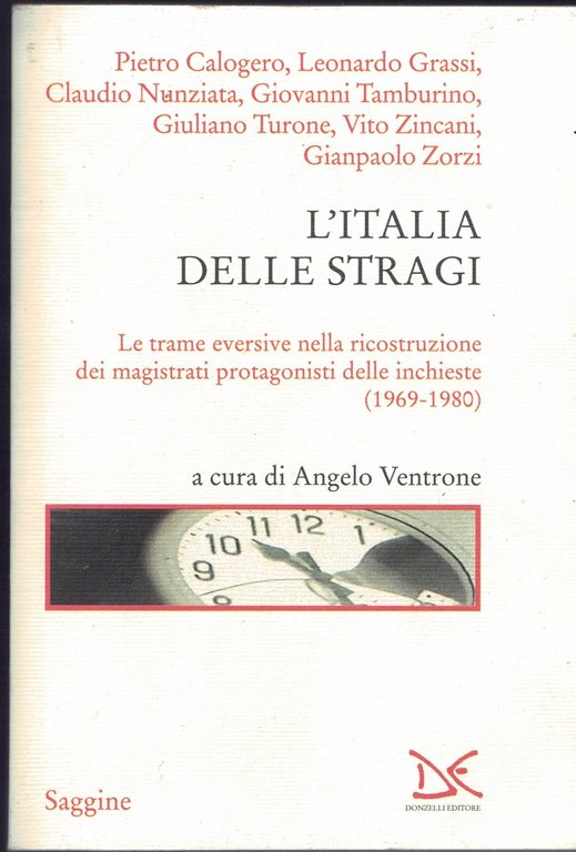 L'Italia delle stragi. Le trame eversive nella ricostruzione dei magistrati … | Immagine Gallery 1