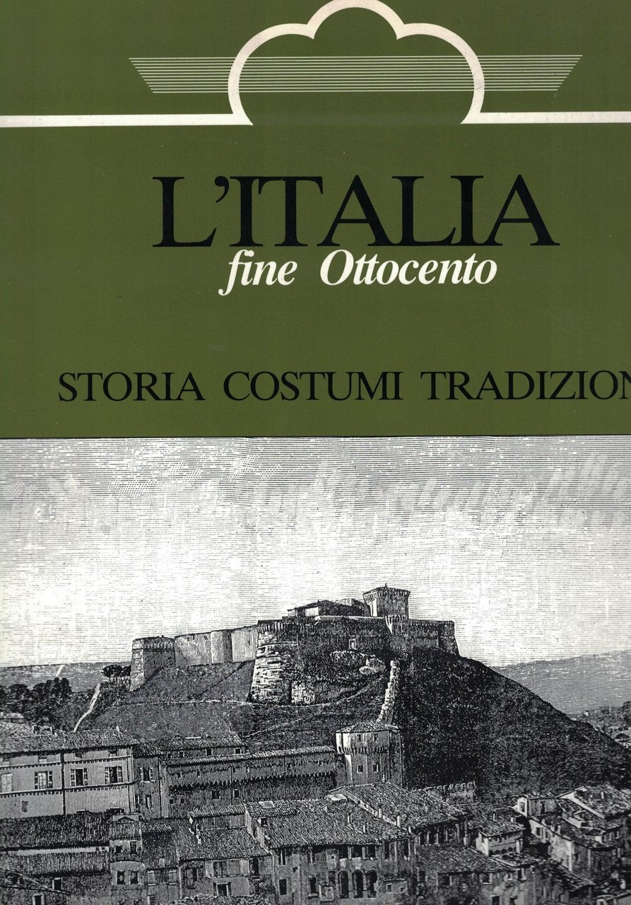 L'Italia(fine ottocento) Storia Costumi Tradizioni Romagna | Immagine principale