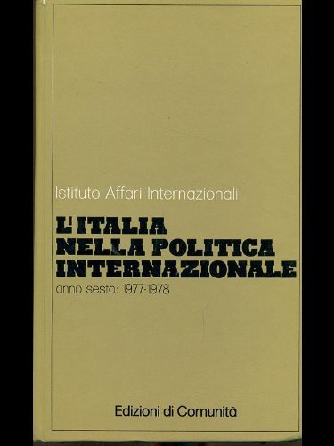 L'Italia nella politica internazionale 1977-1978