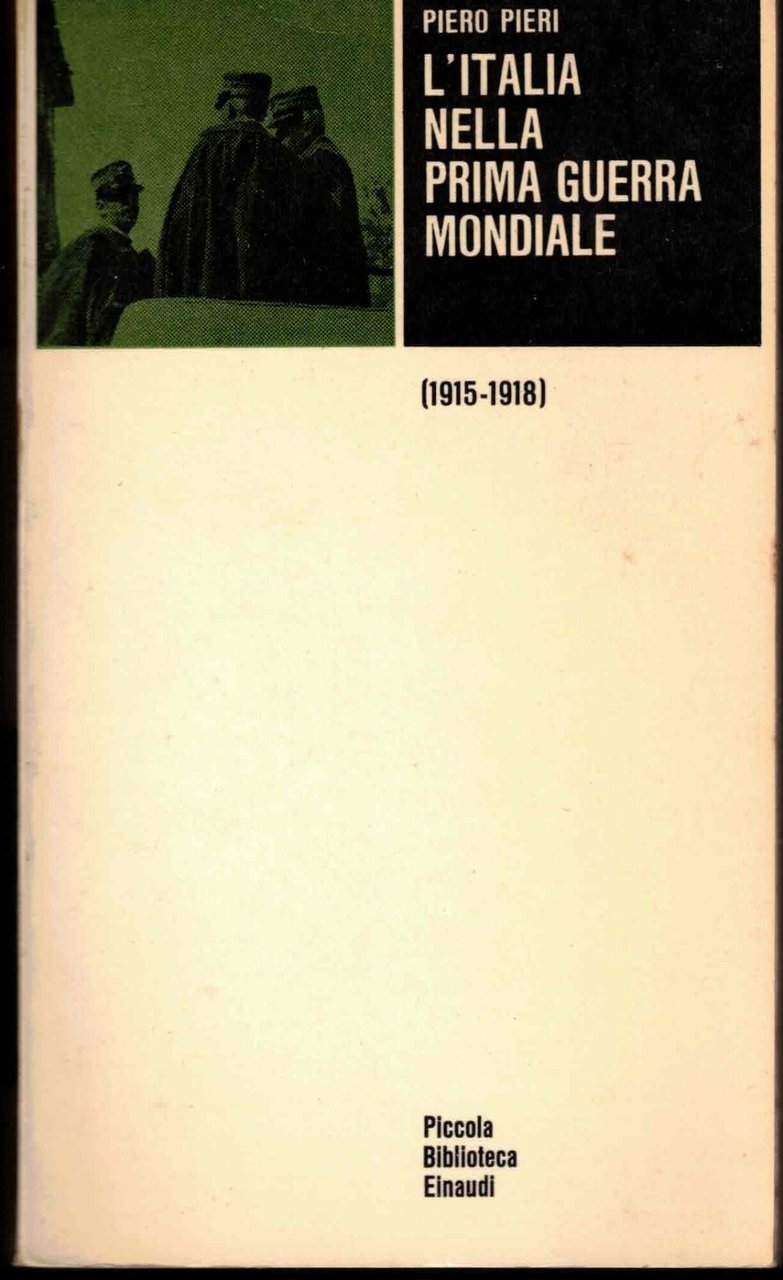 L'Italia nella prima guerra mondiale 1915 - 1918