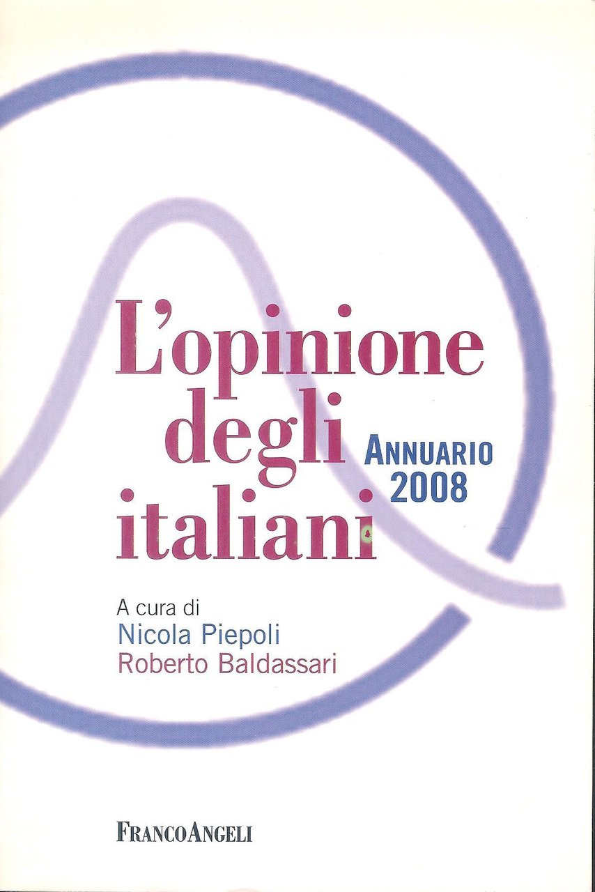 L' opinione degli italiani : annuario 2008 | Immagine principale