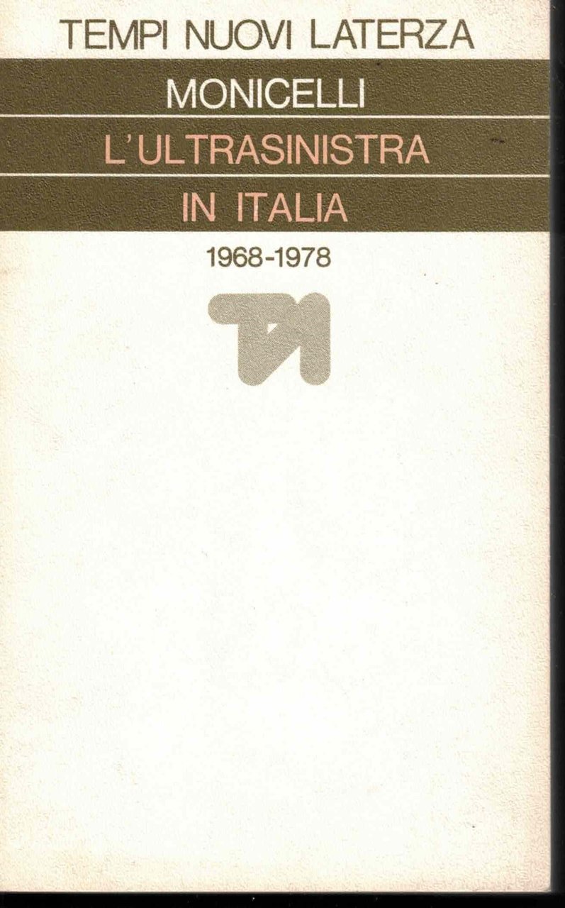 L'ultrasinistra in Italia. 1968-1978 | Immagine principale