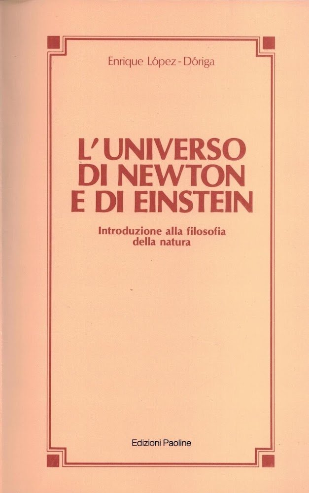L'UNIVERSO DI NEWTON E DI EINSTEIN