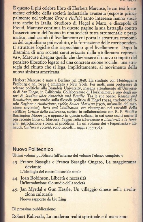 L'UOMO A UNA DIMENSIONE - L'IDEOLOGIA DELLA SOCIETA' INDUSTRIALE AVANZATA