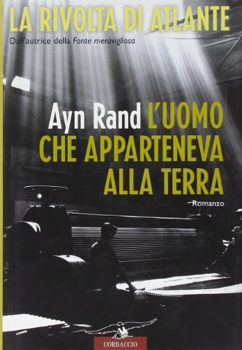 L\'uomo che apparteneva alla terra. La rivolta di Atlante