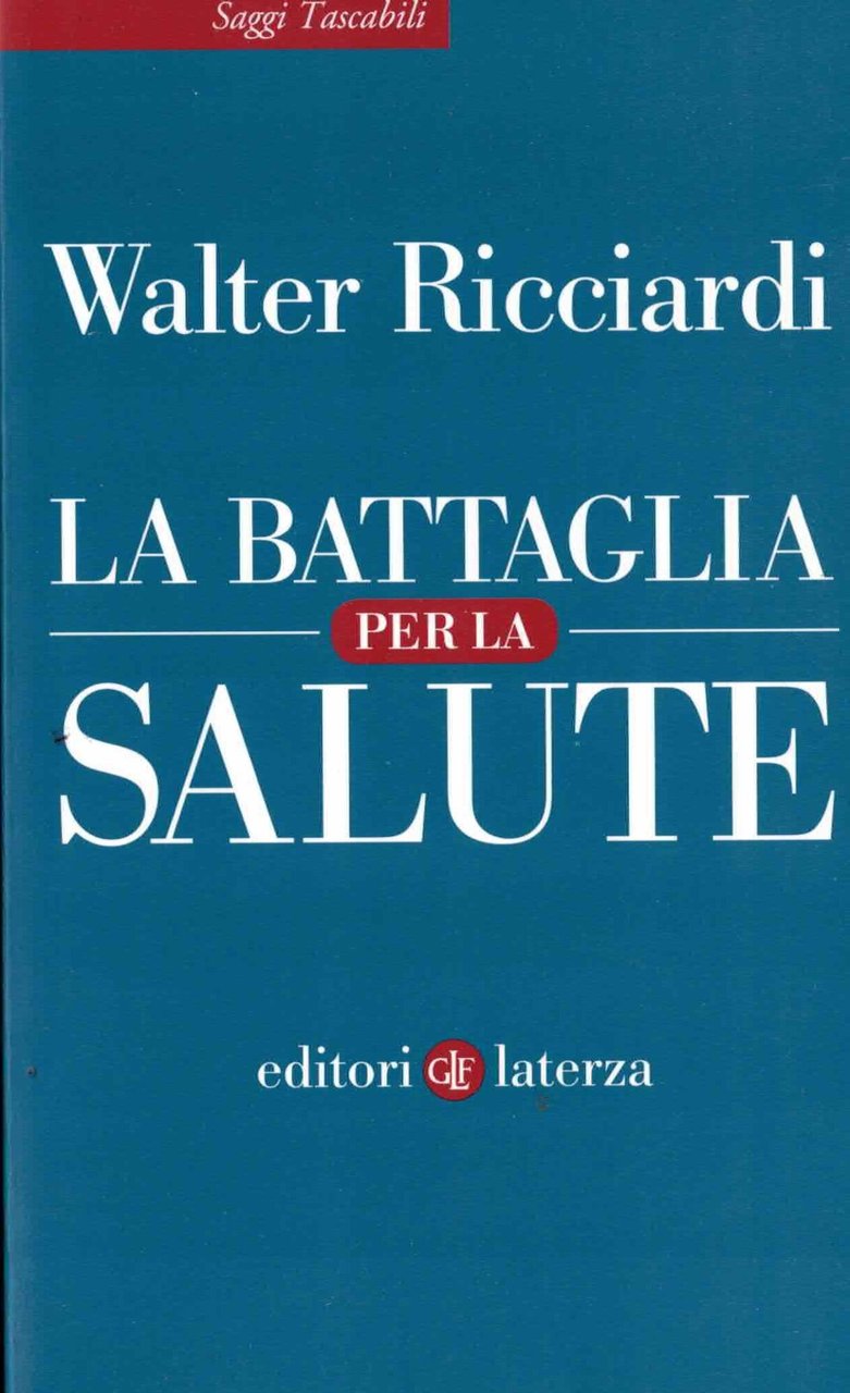La battaglia per la salute