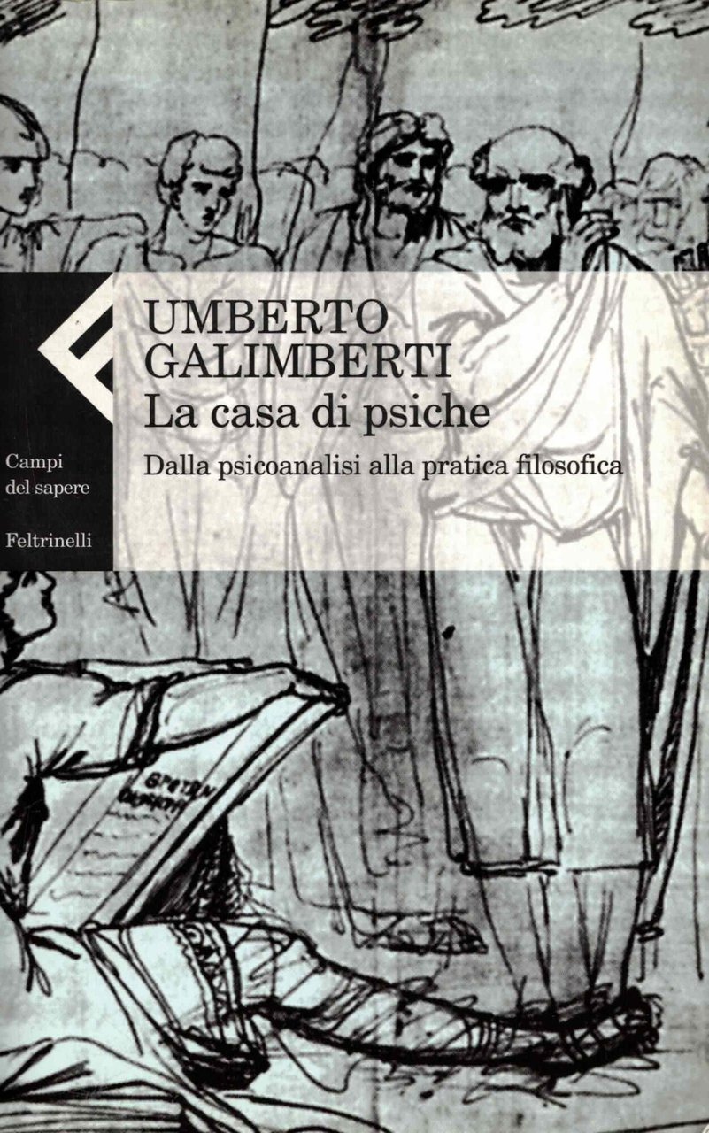La casa di psiche. Dalla psicoanalisi alla pratica filosofica | Immagine principale