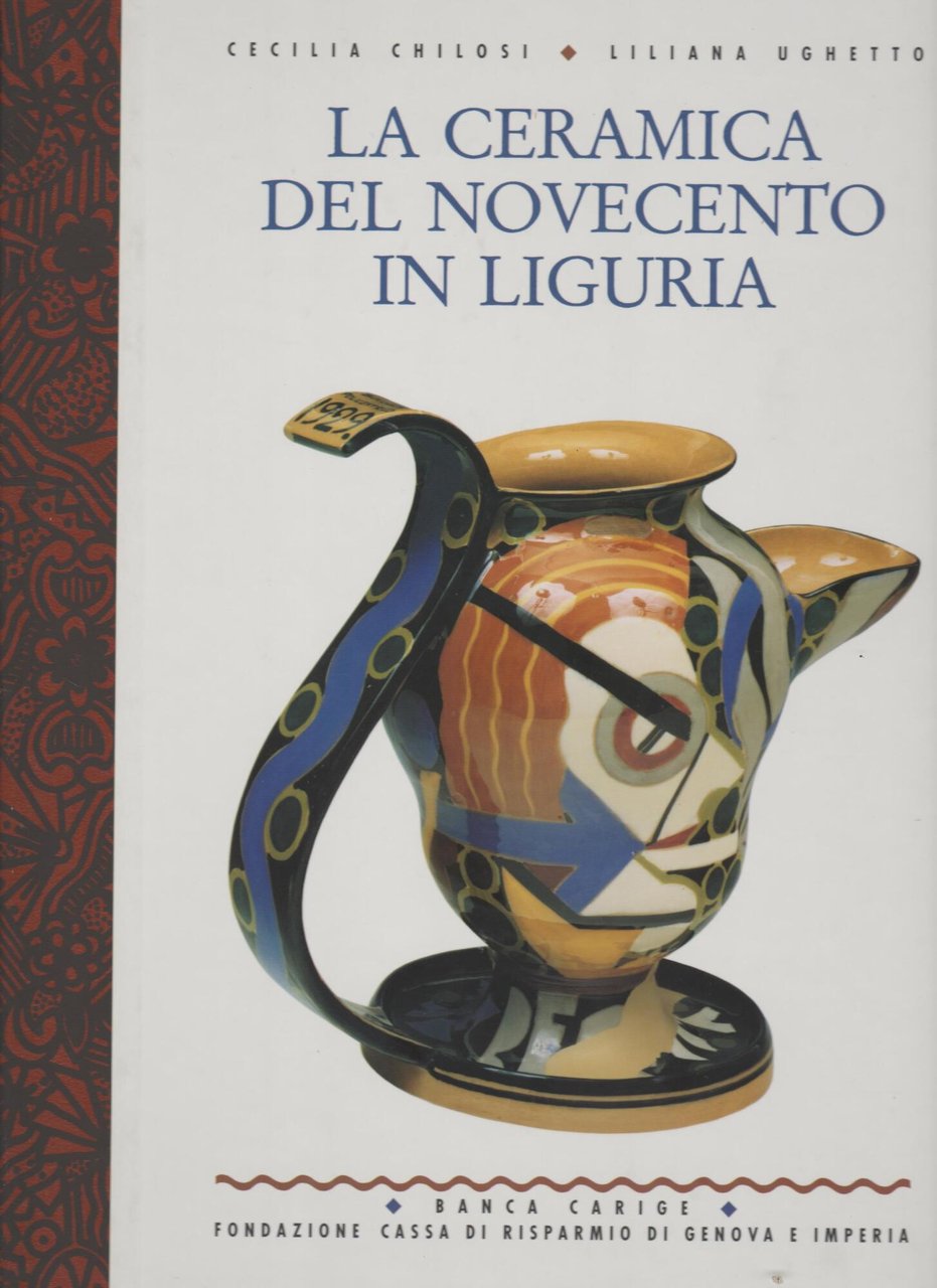 La ceramica del Novecento in Liguria. | Immagine principale