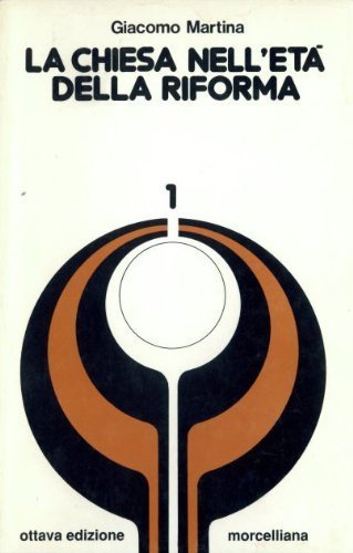 La chiesa nell'età della Riforma
