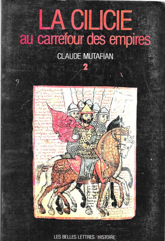 LA CILICIE au carrefour des empires - 2 volumi -