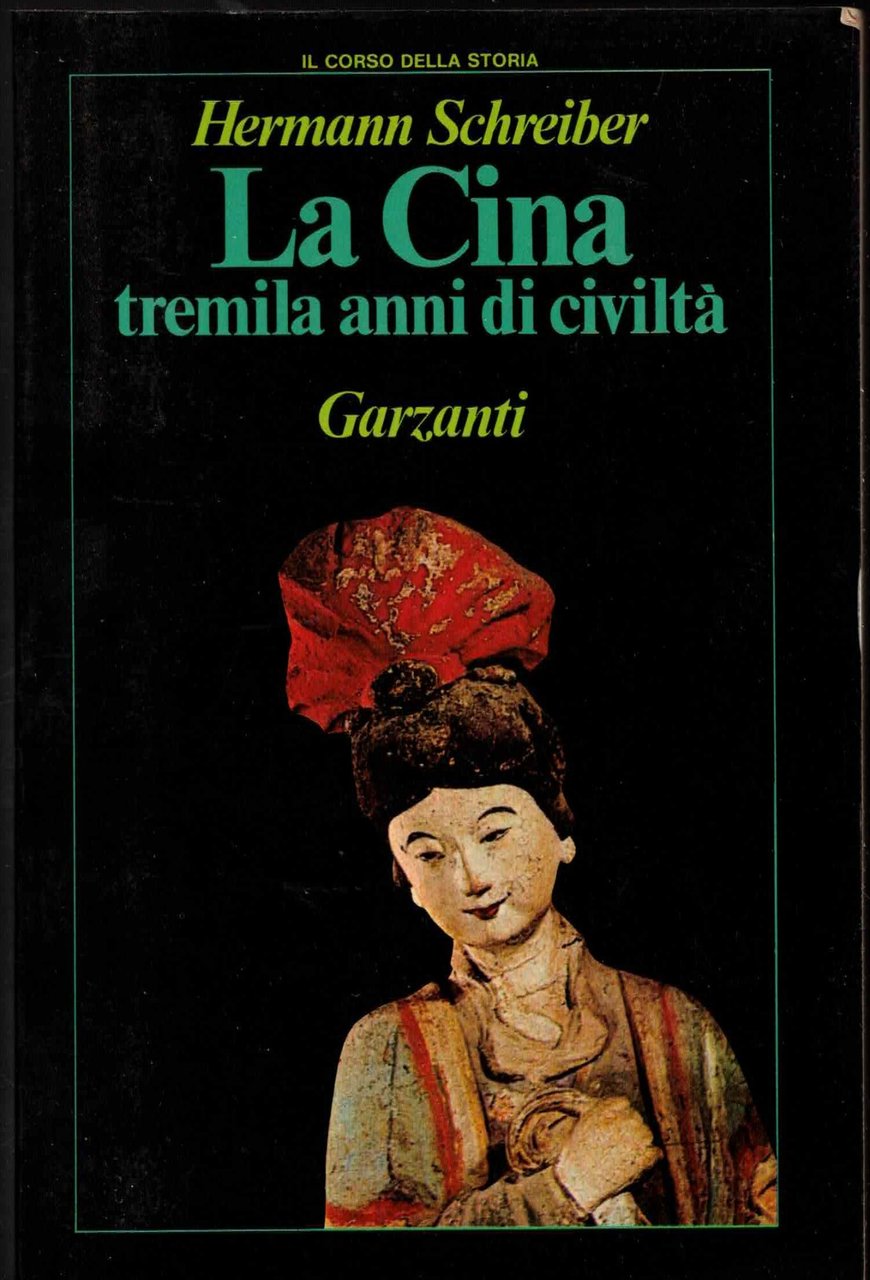 LA CINA tremila anni di civiltà