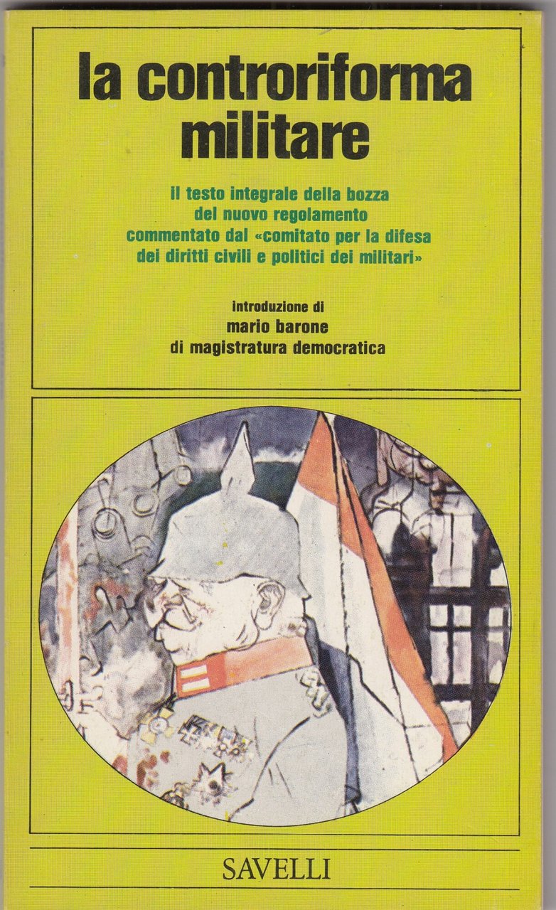 La controriforma militare.