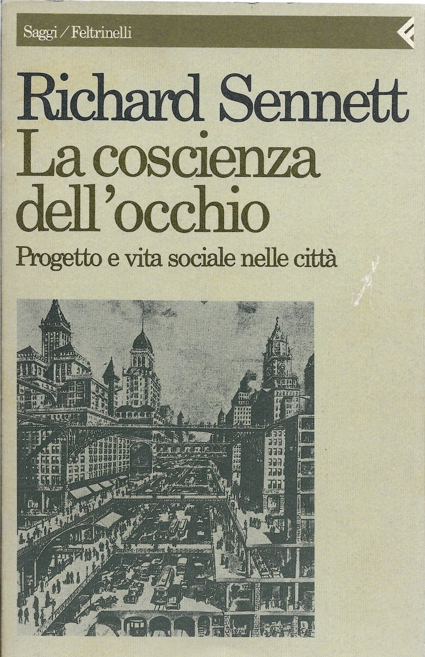 LA COSCIENZA DELL ' OCCHIO - Progetto e vita sociale …