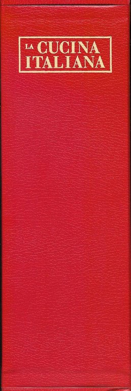 La Cucina Italiana ( mensile di gastronomia dal 1929 ) …