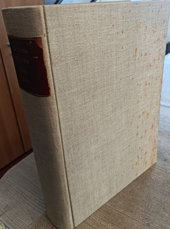 La Cucina Italiana.Rivista per le famiglie fondata nel 1929.Antologia di …