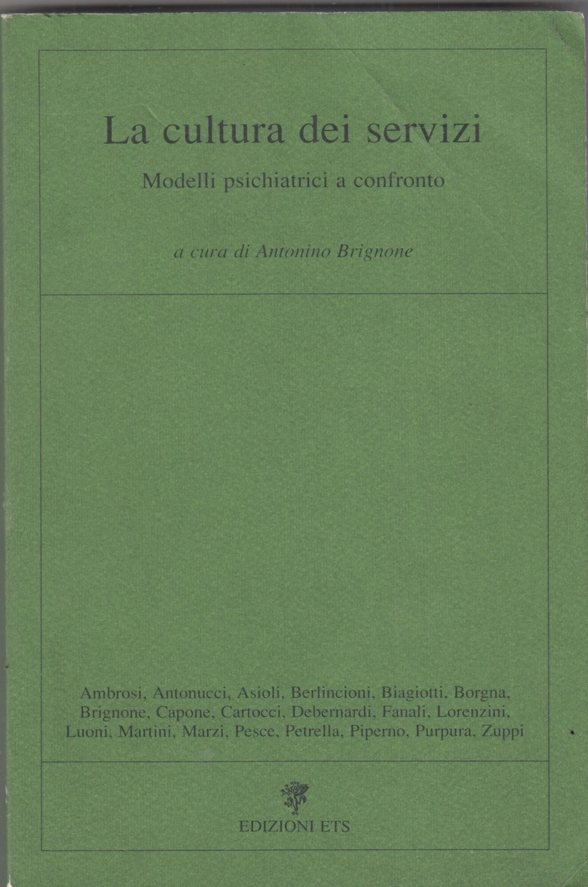 La cultura dei servizi. Modelli psichiatrici a confronto | Immagine principale