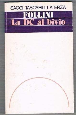 La DC al bivio | Immagine principale