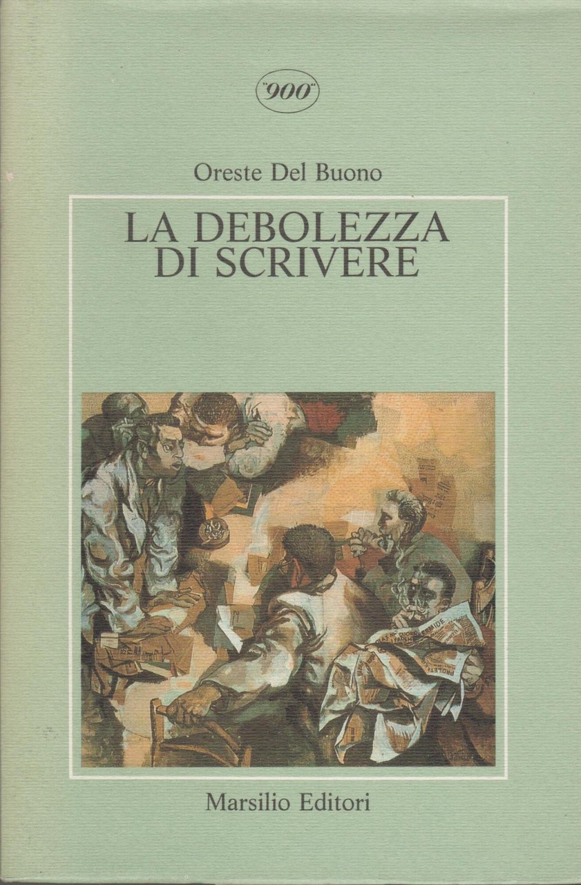 La debolezza di scrivere
