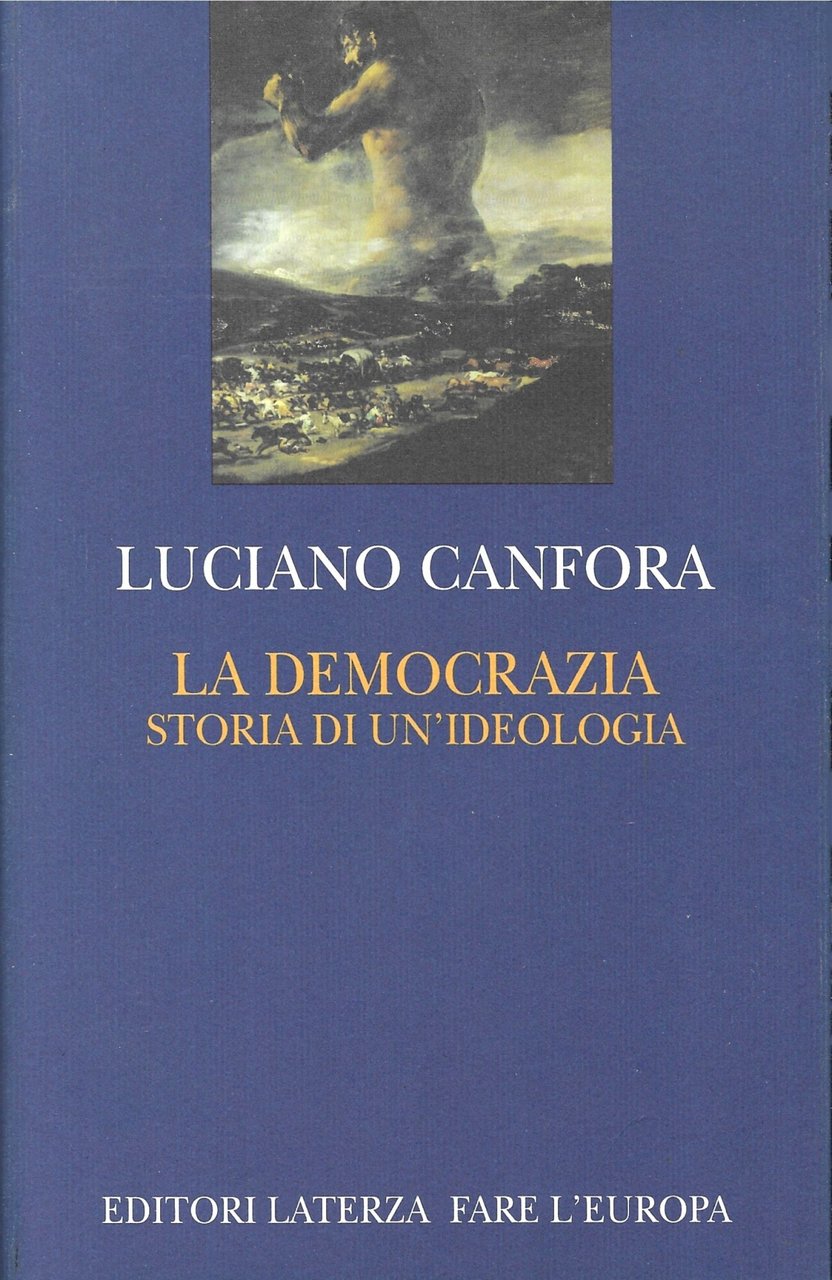 La democrazia - Storia di un'ideologia - | Immagine principale