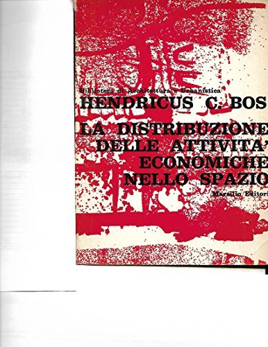 La distribuzione delle attività economiche nello spazio