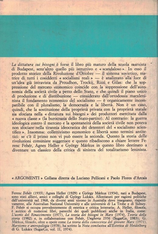 La dittatura sui bisogni