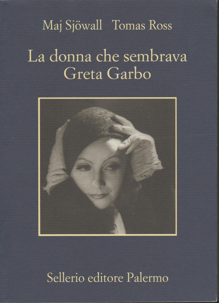 La donna che sembrava Greta Garbo