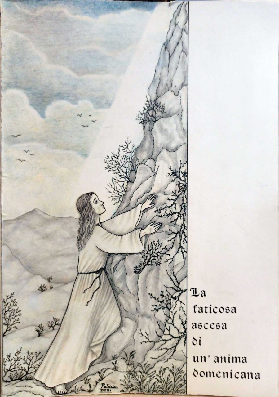 La faticosa ascesa di un'anima domenicana