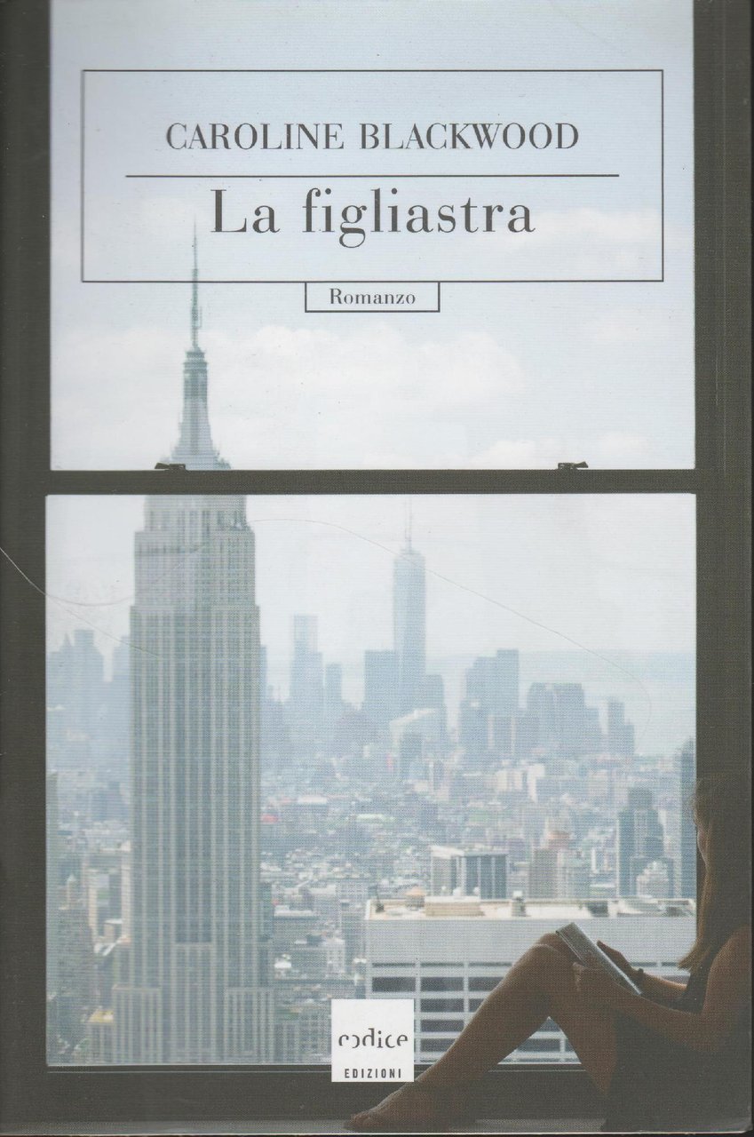 La figliastra : romanzo