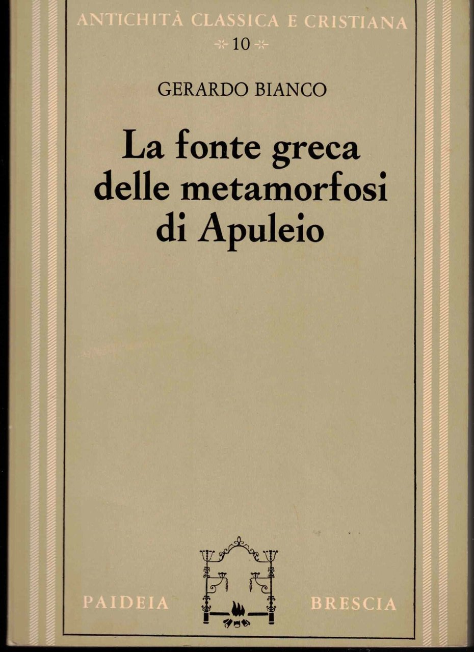 La fonte greca delle Metamorfosi di Apuleio