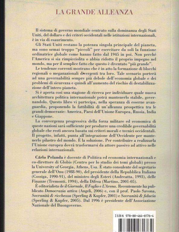 La grande alleanza. L'integrazione globale delle democrazie | Immagine Gallery 2