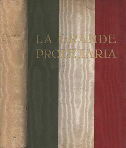 La grande proletaria.