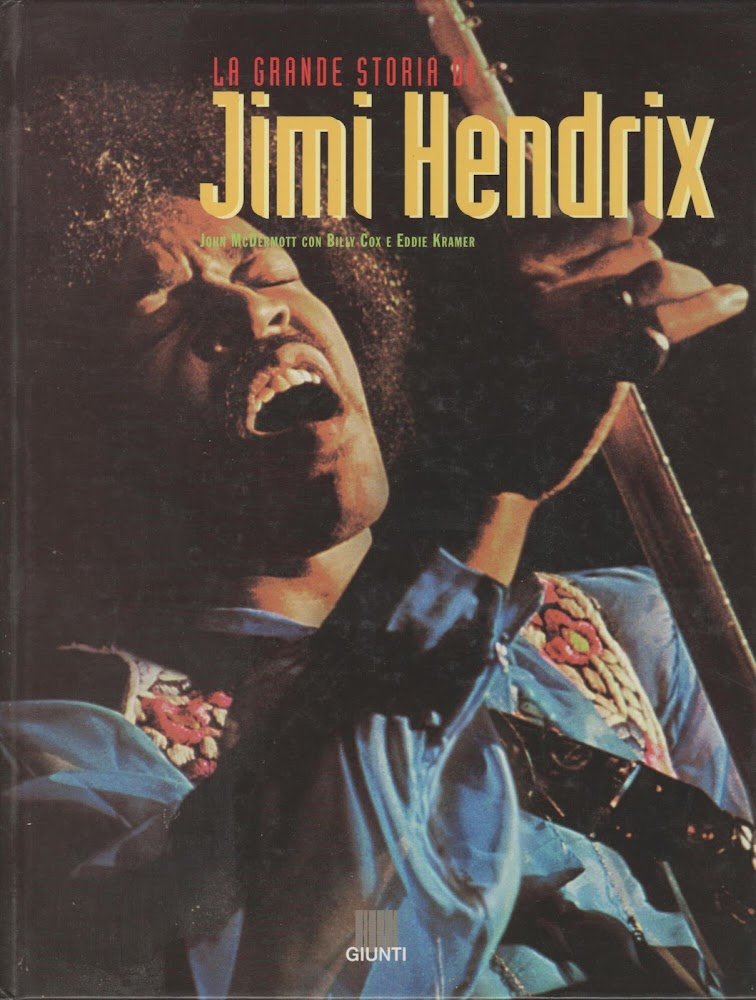 La grande storia di Jimi Hendrix. Tutte le registrazioni di …