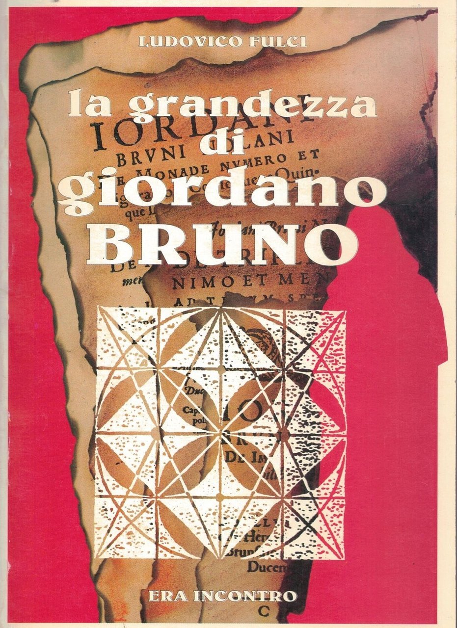 La grandezza di Giordano Bruno