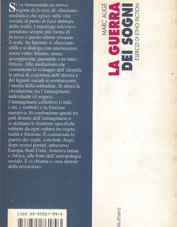 La guerra dei sogni. Esercizi di etno-fiction