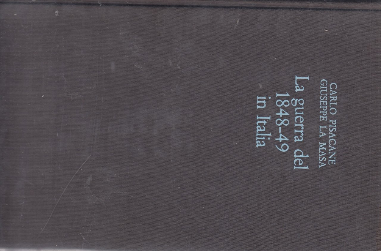 La guerra del 1848-49 in Italia