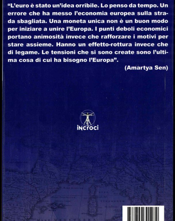 La guerra silenziosa. La crisi dell'Europa e l'alleanza mediterranea che … | Immagine Gallery 2