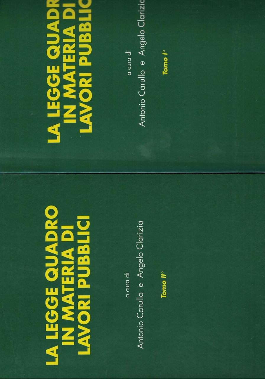 La legge «quadro» in materia di lavori pubblici