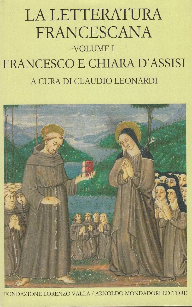 La letteratura francescana. Testo latino a fronte. Francesco e Chiara … | Immagine principale