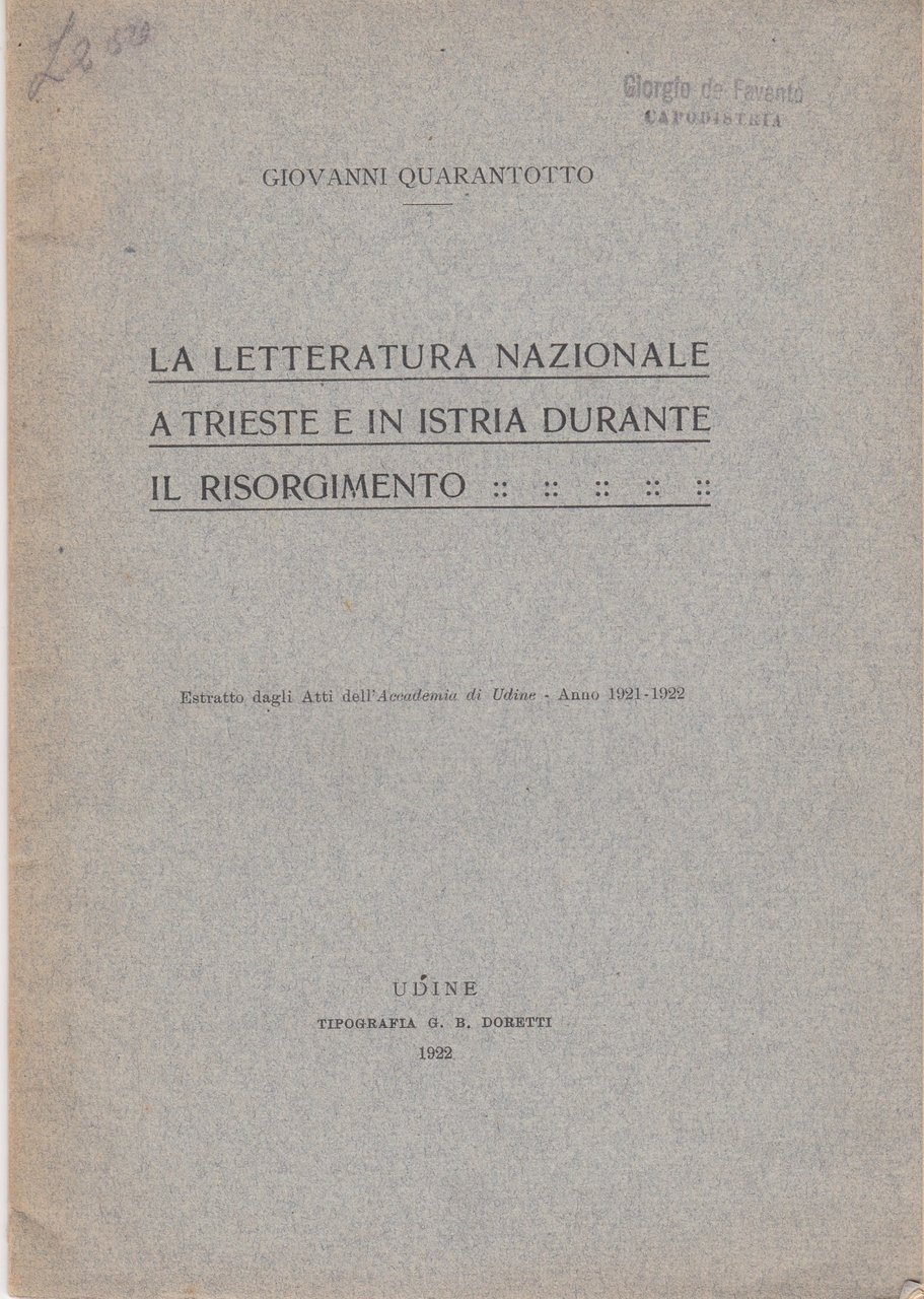 La letteratura nazionale a Trieste e in Istria durante il …
