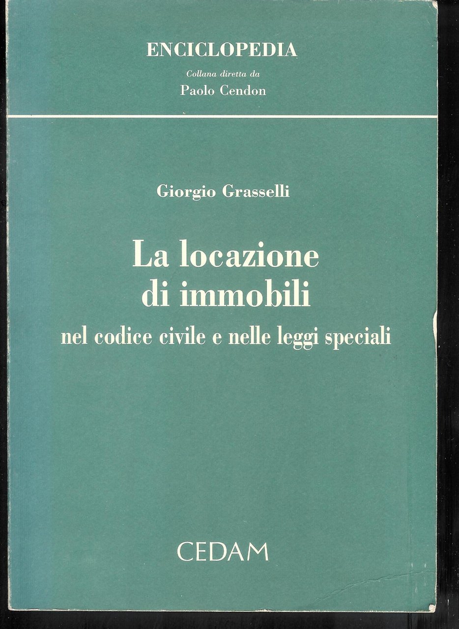 La locazione di immobili nel Codice civile e nelle leggi …